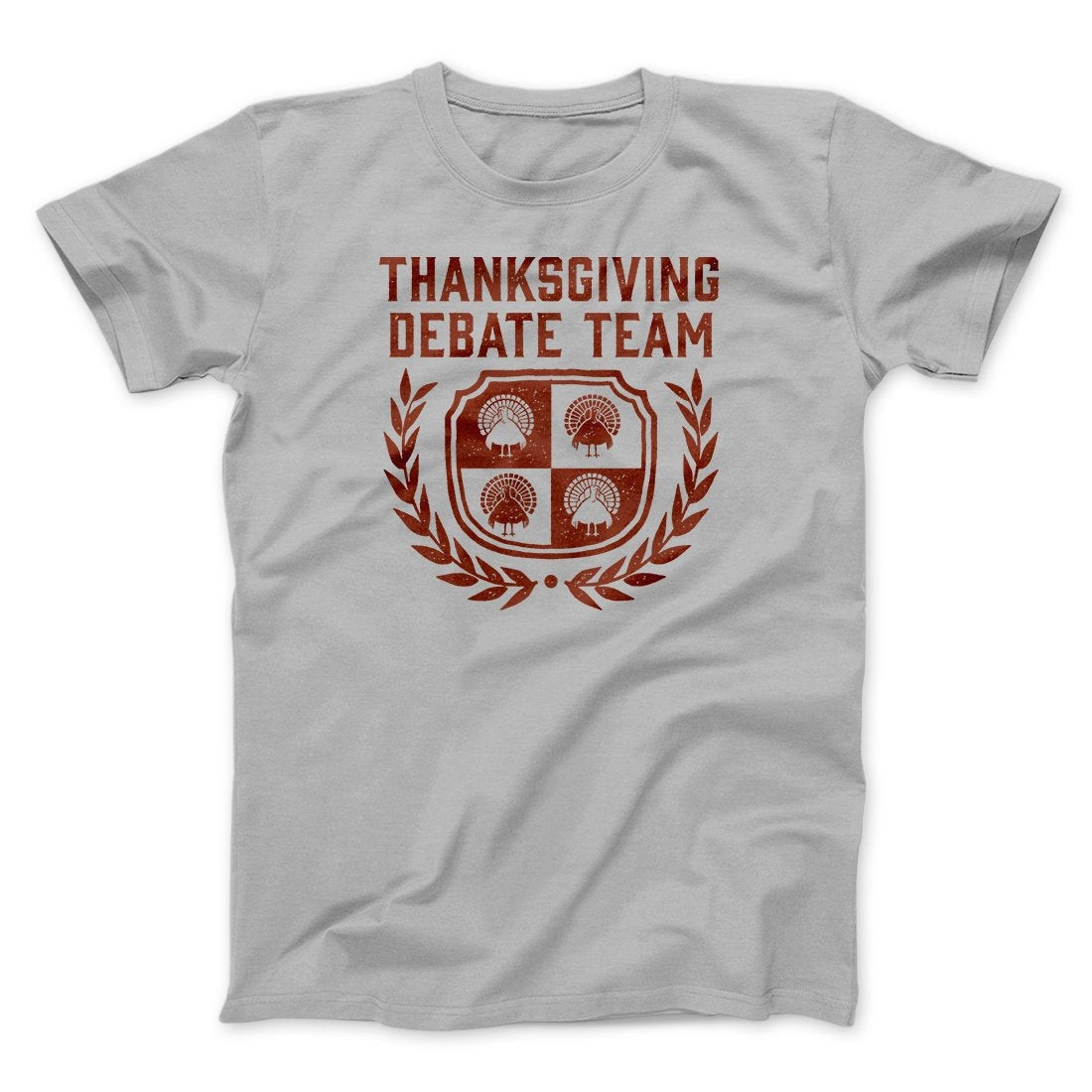Thanksgiving Debate Team Funny Thanksgiving Men/Unisex T-Shirt