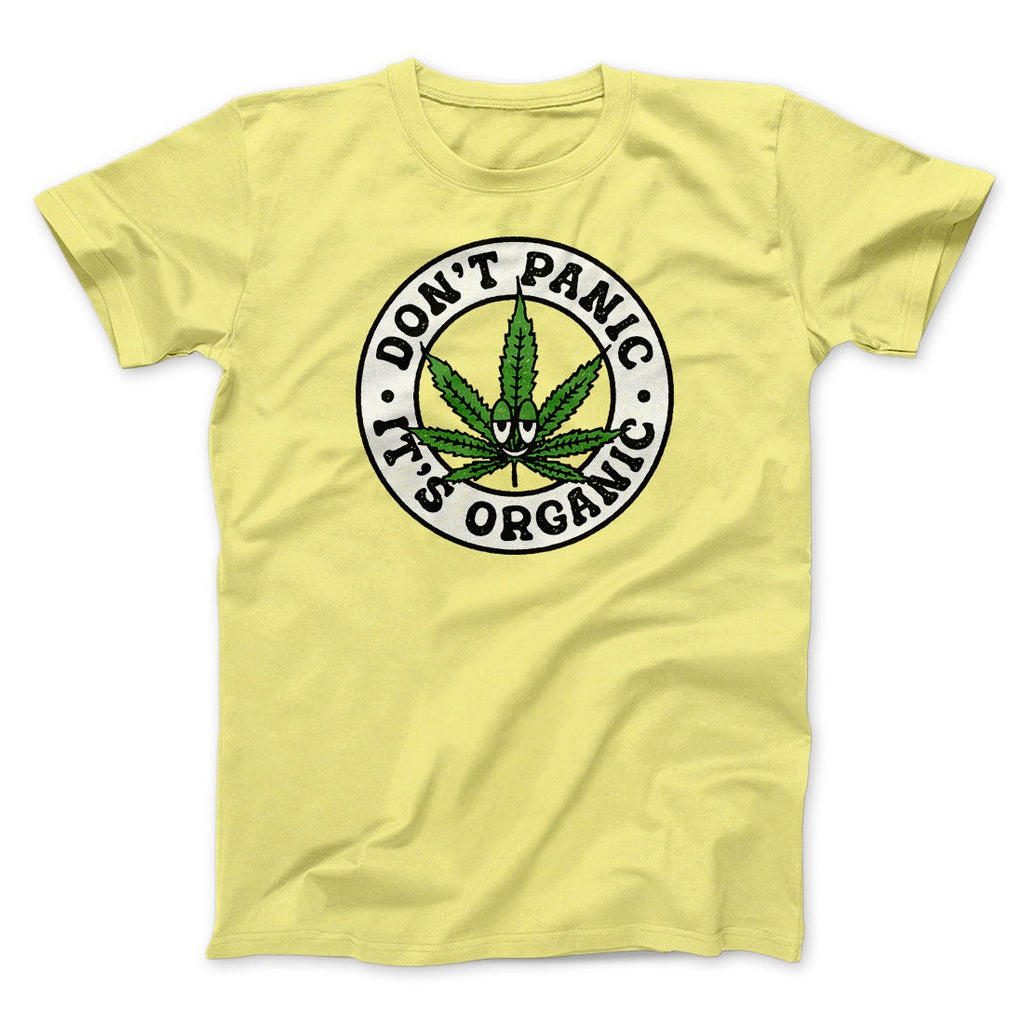 Don't Panic It's Organic Men/Unisex T-Shirt