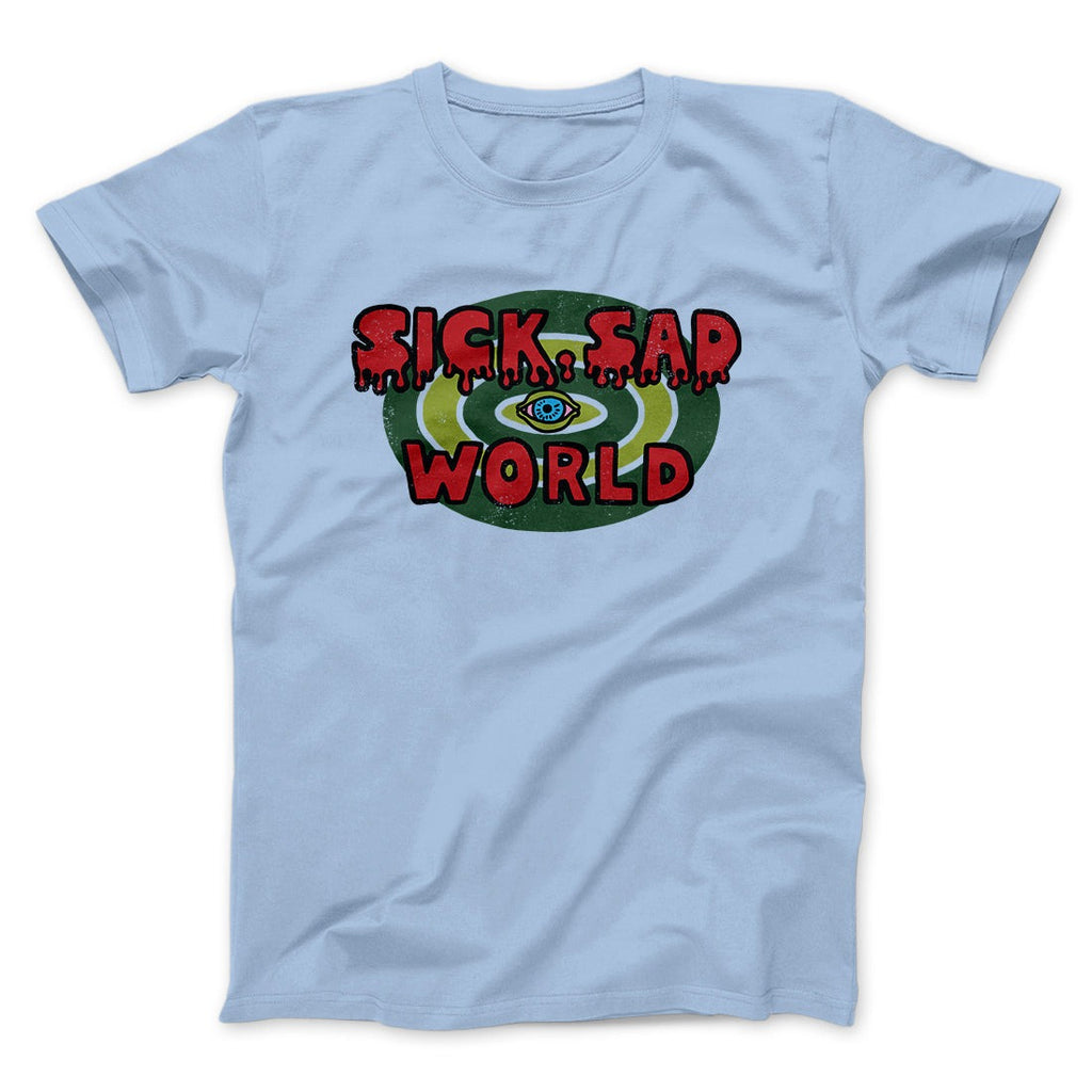 Sick Sad World Men/Unisex T-Shirt