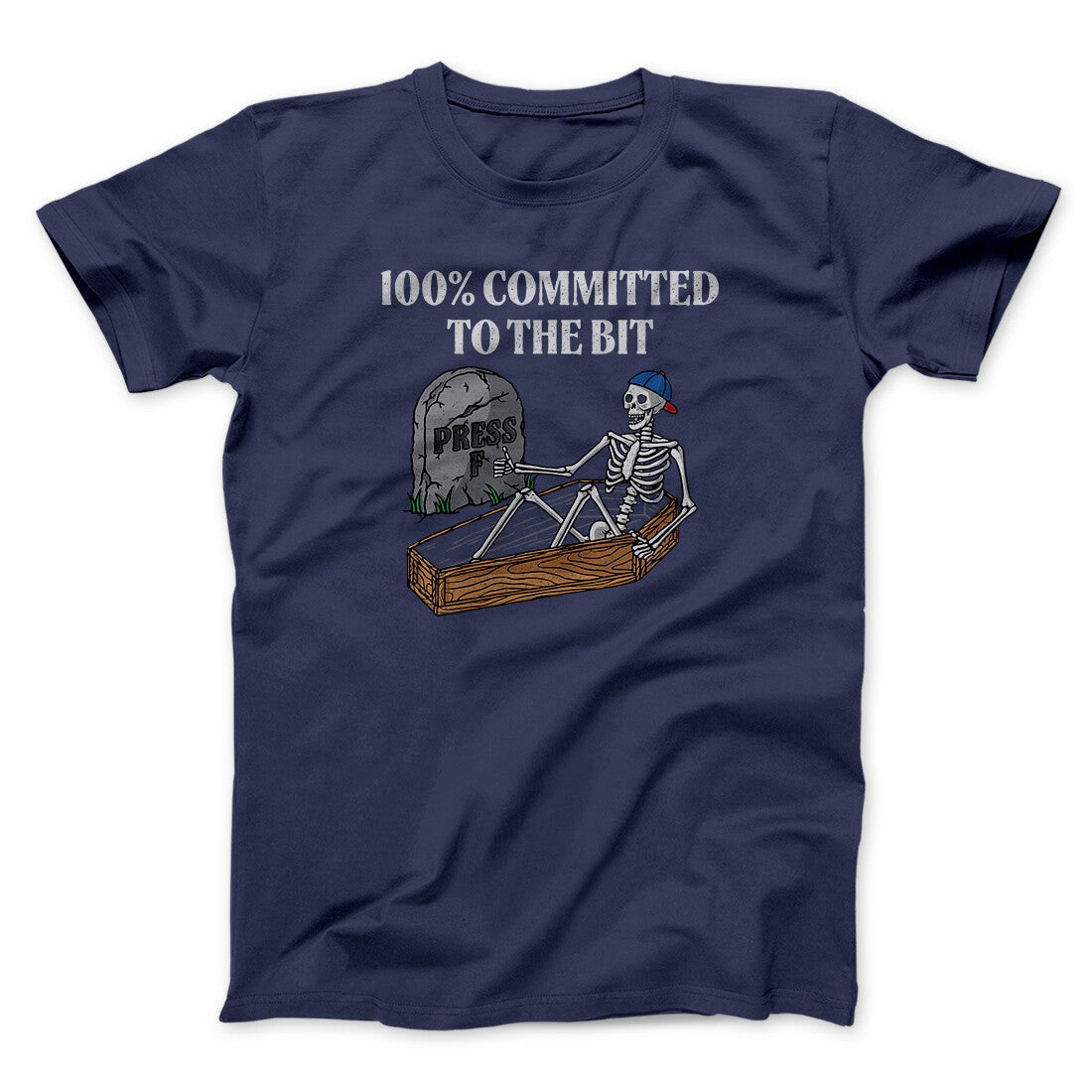 100 Percent Committed To The Bit Men/Unisex T-Shirt
