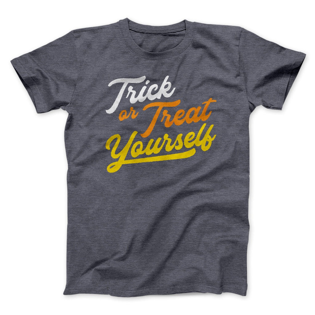 Trick Or Treat Yourself Men/Unisex T-Shirt