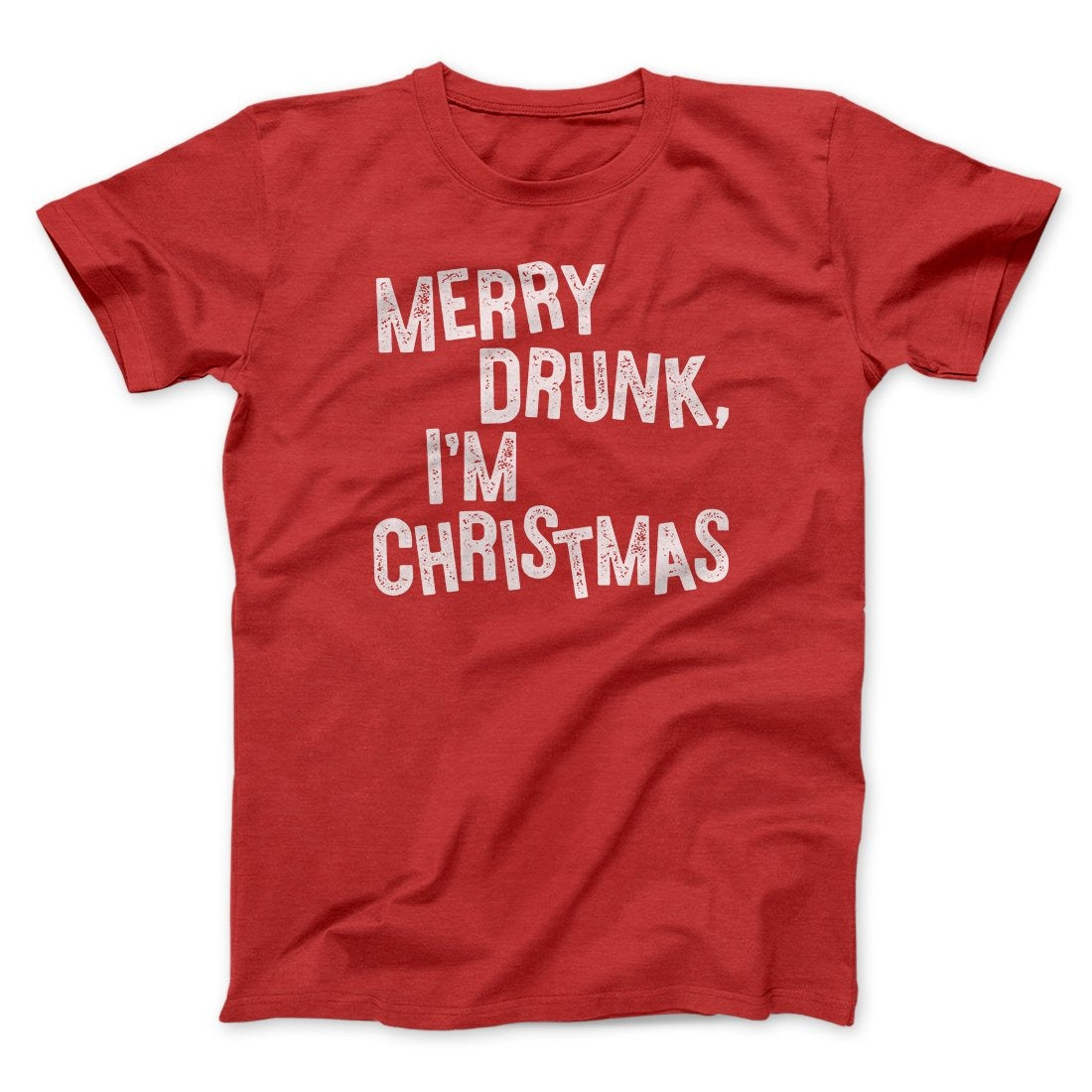 Merry Drunk I'm Christmas Men/Unisex T-Shirt