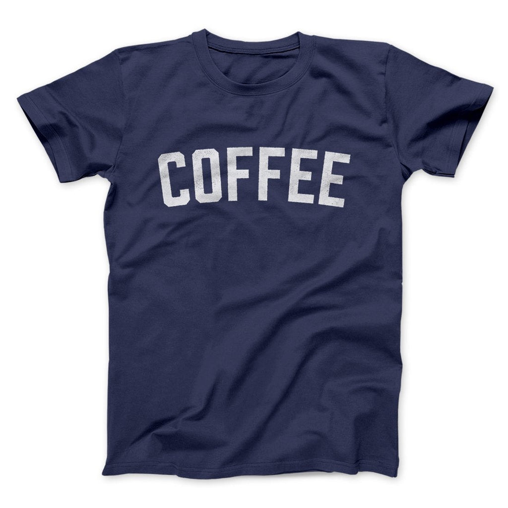 Coffee Men/Unisex T-Shirt