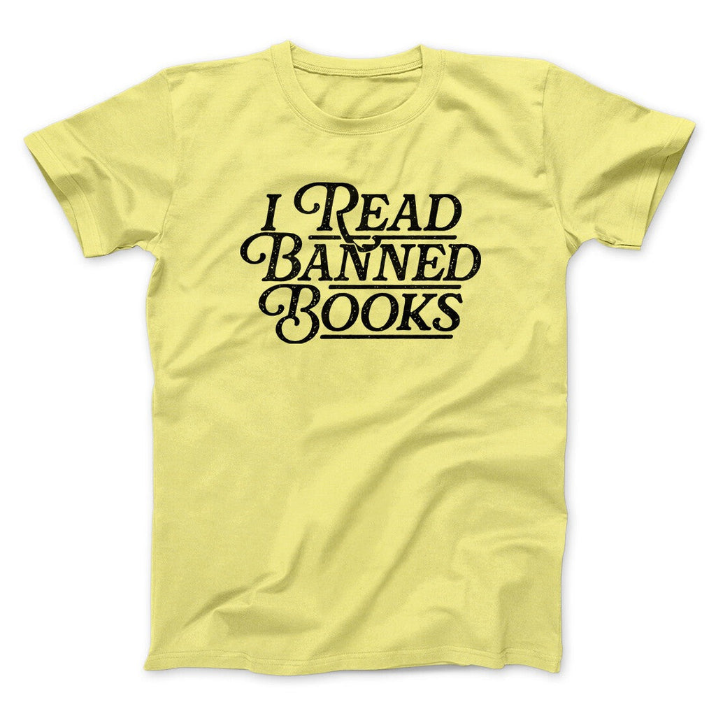 I Read Banned Books Men/Unisex T-Shirt