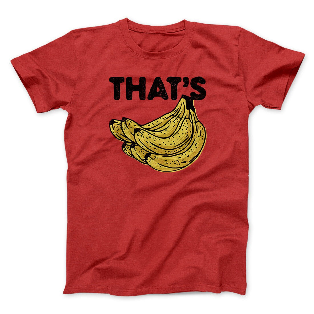 That's Bananas Funny Men/Unisex T-Shirt