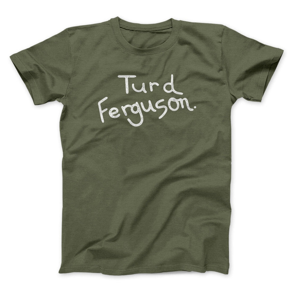 Turd Ferguson Funny Movie Men/Unisex T-Shirt