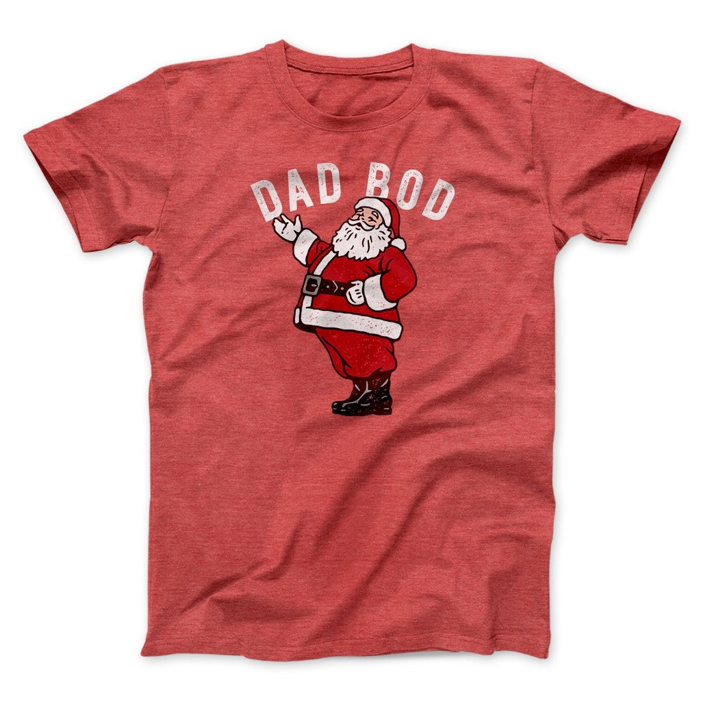 Dad Bod Men/Unisex T-Shirt