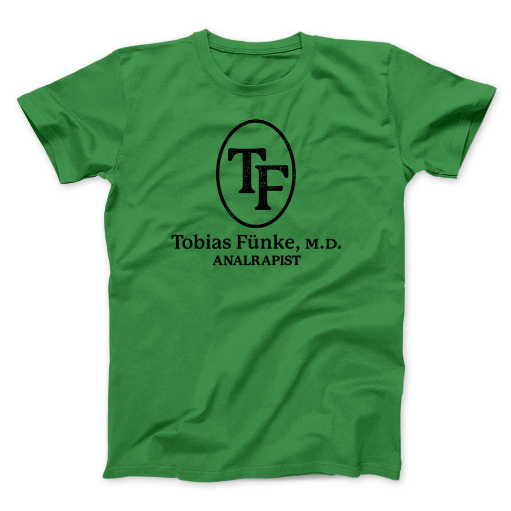 Tobias Fünke M.D. Analrapist Men/Unisex T-Shirt