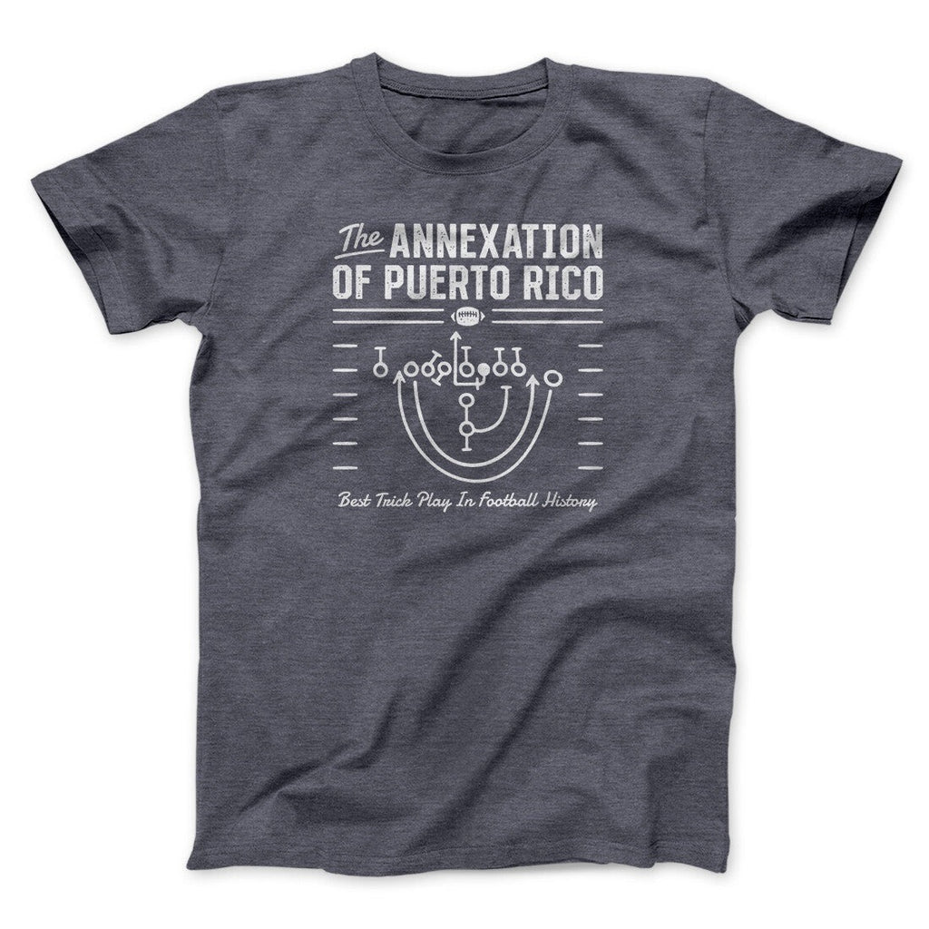 The Annexation Of Puerto Rico Funny Movie Men/Unisex T-Shirt