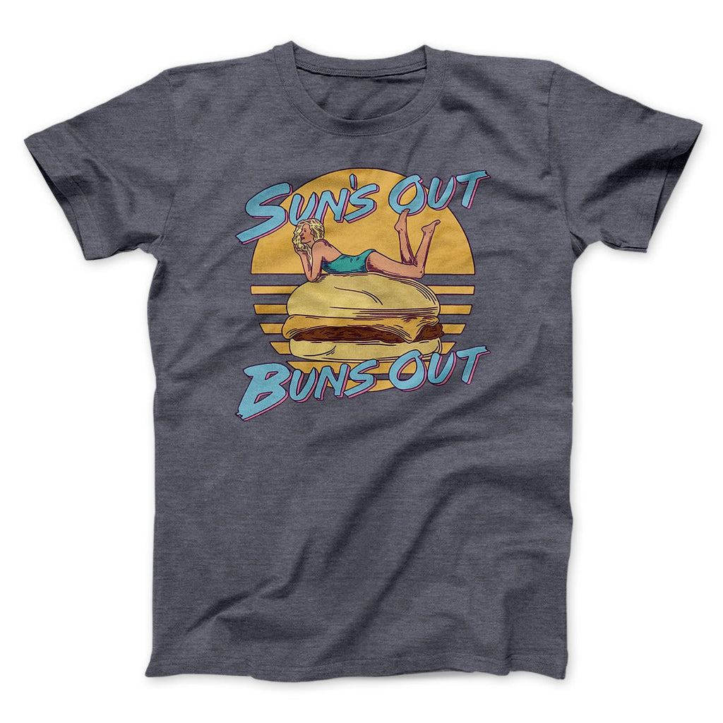 Sun's Out Buns Out Funny Men/Unisex T-Shirt
