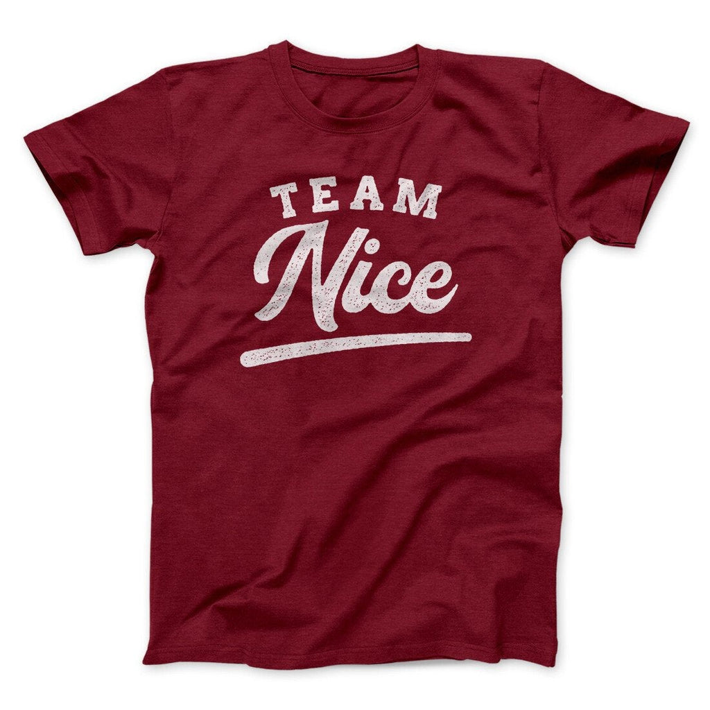 Team Nice Men/Unisex T-Shirt