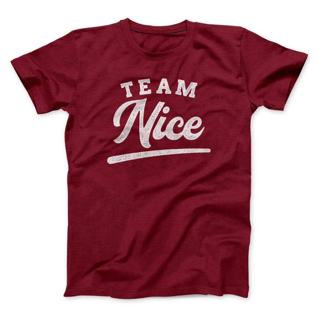 Team Nice Men/Unisex T-Shirt
