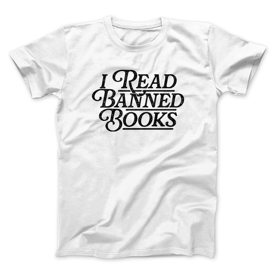 I Read Banned Books Men/Unisex T-Shirt