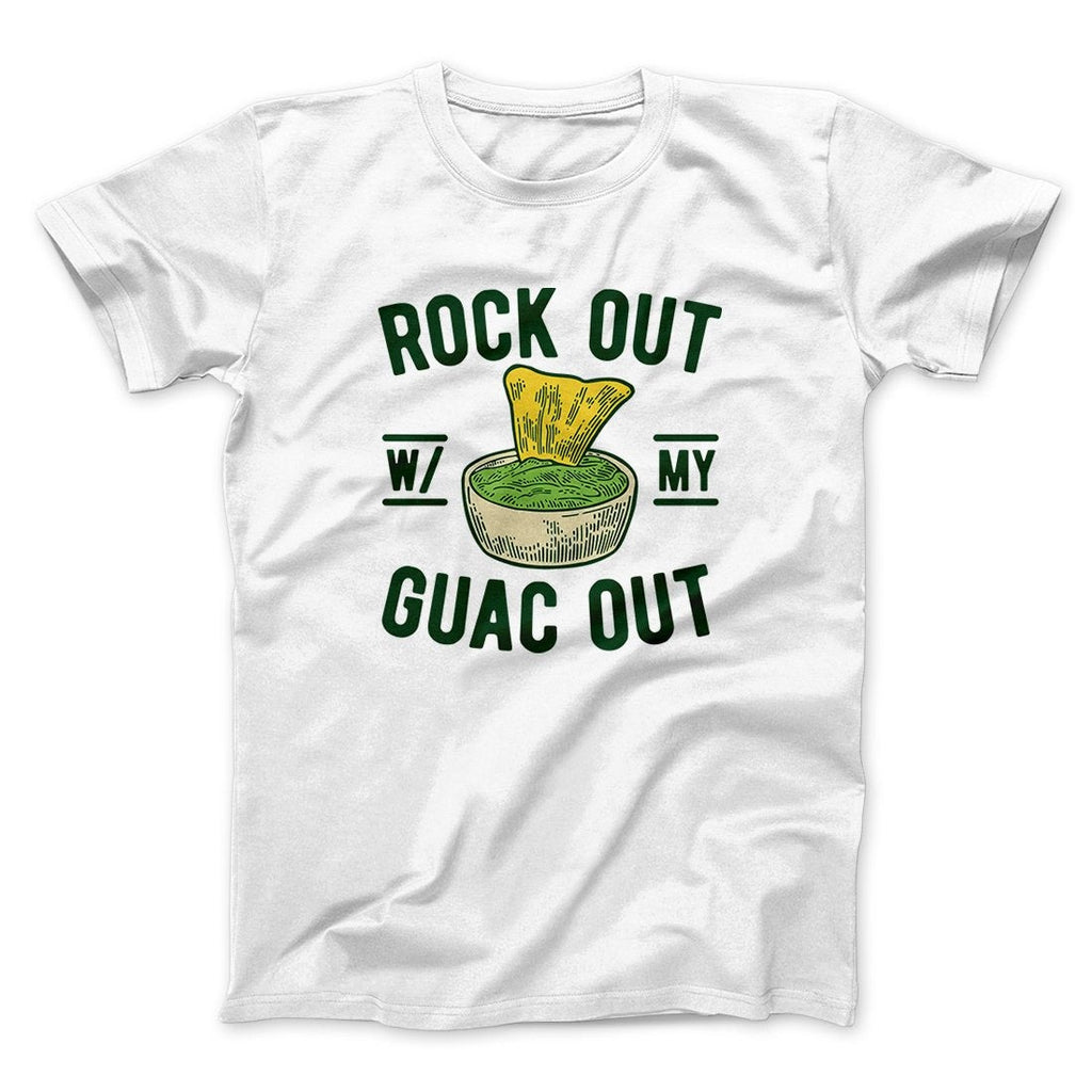 Rock Out With My Guac Out Men/Unisex T-Shirt
