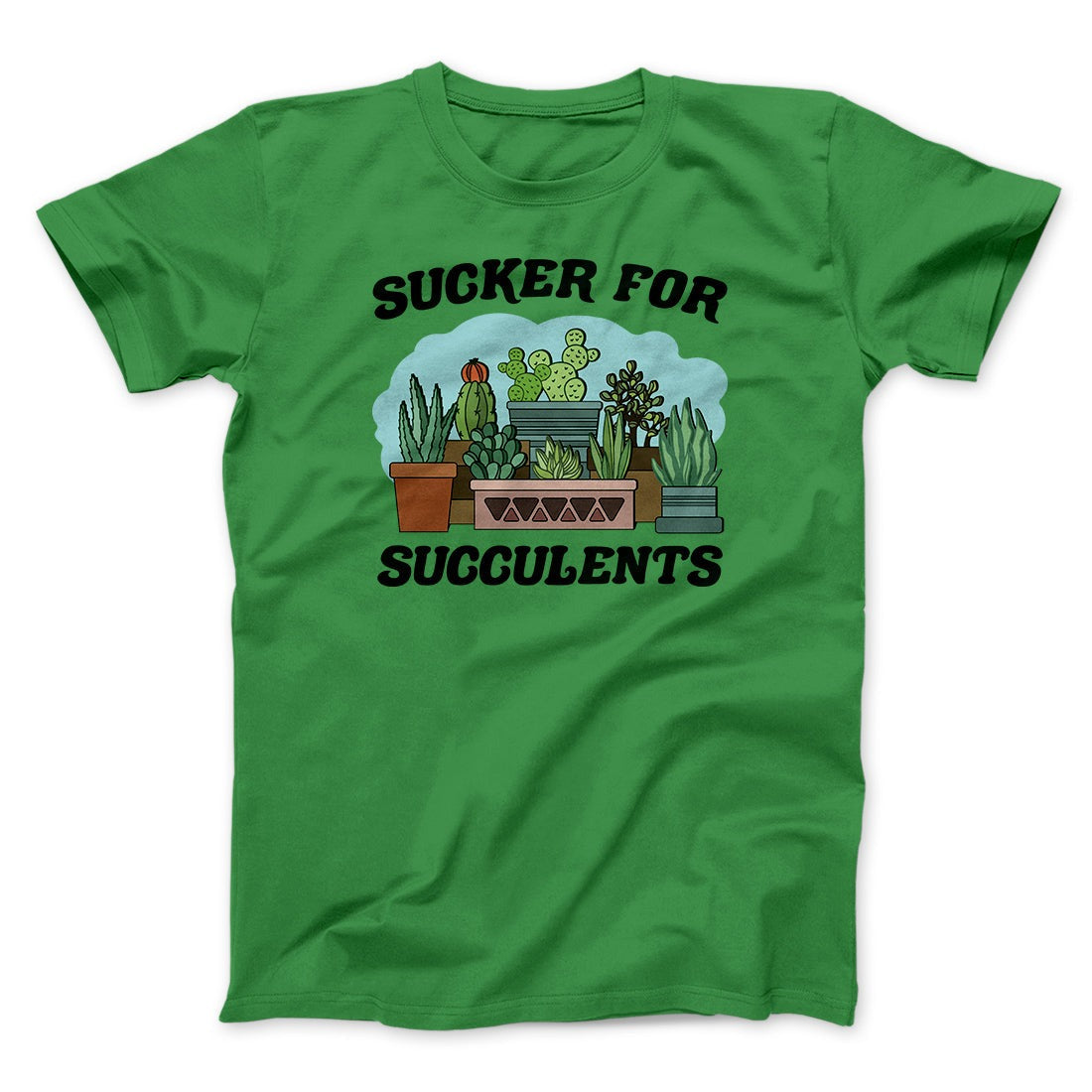 Sucker For Succulents Men/Unisex T-Shirt