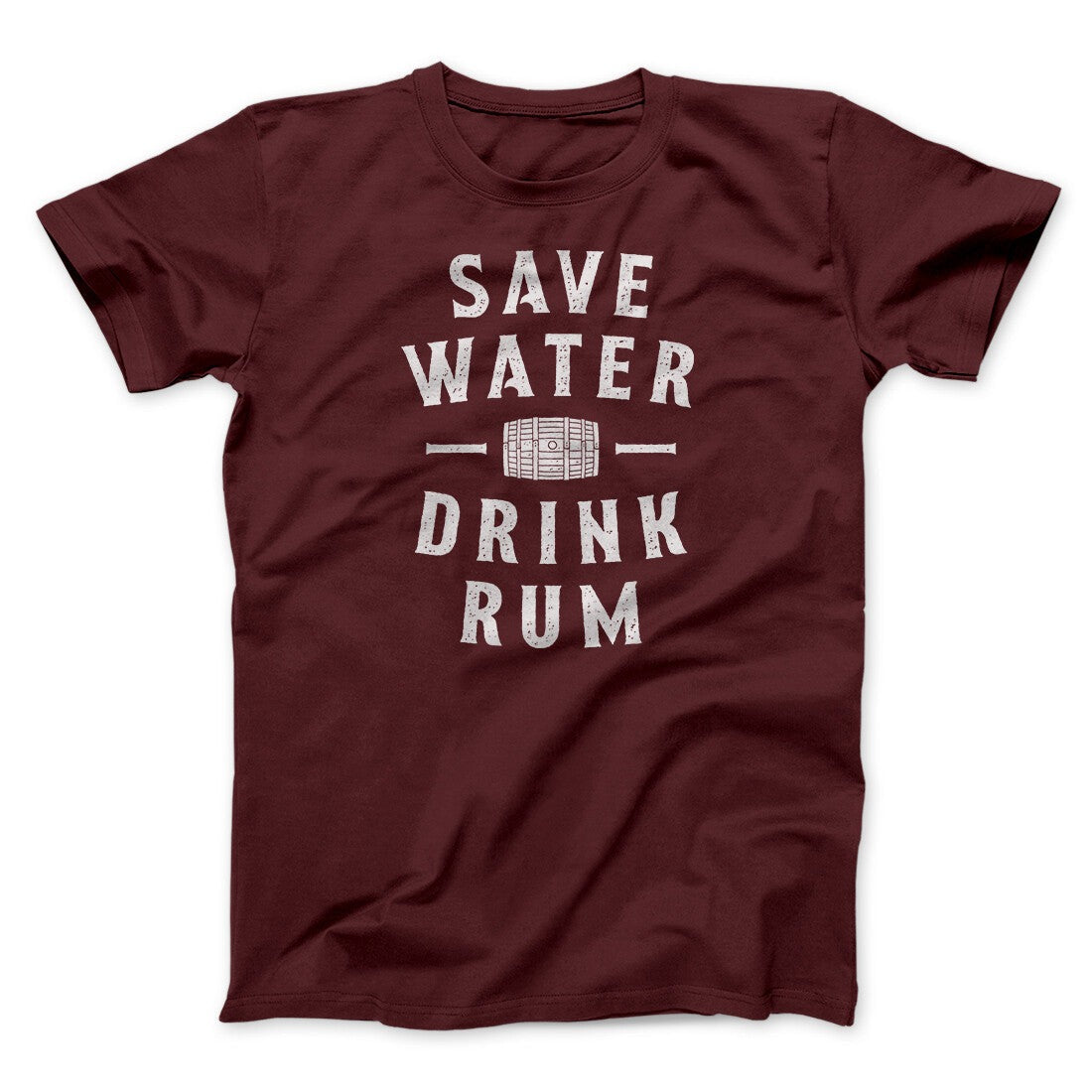 Save Water Drink Rum Men/Unisex T-Shirt