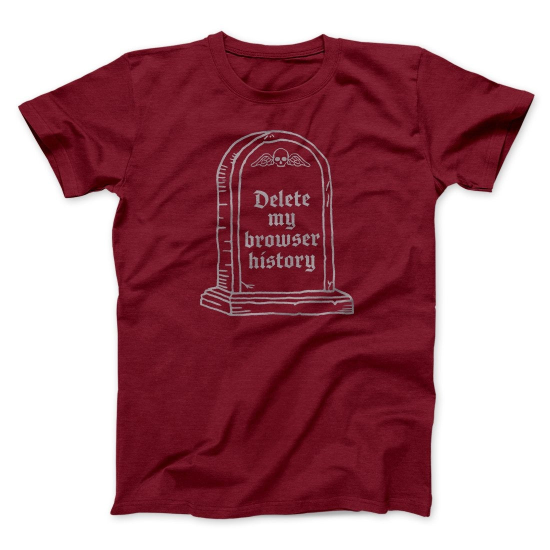 Delete My Browser History Men/Unisex T-Shirt