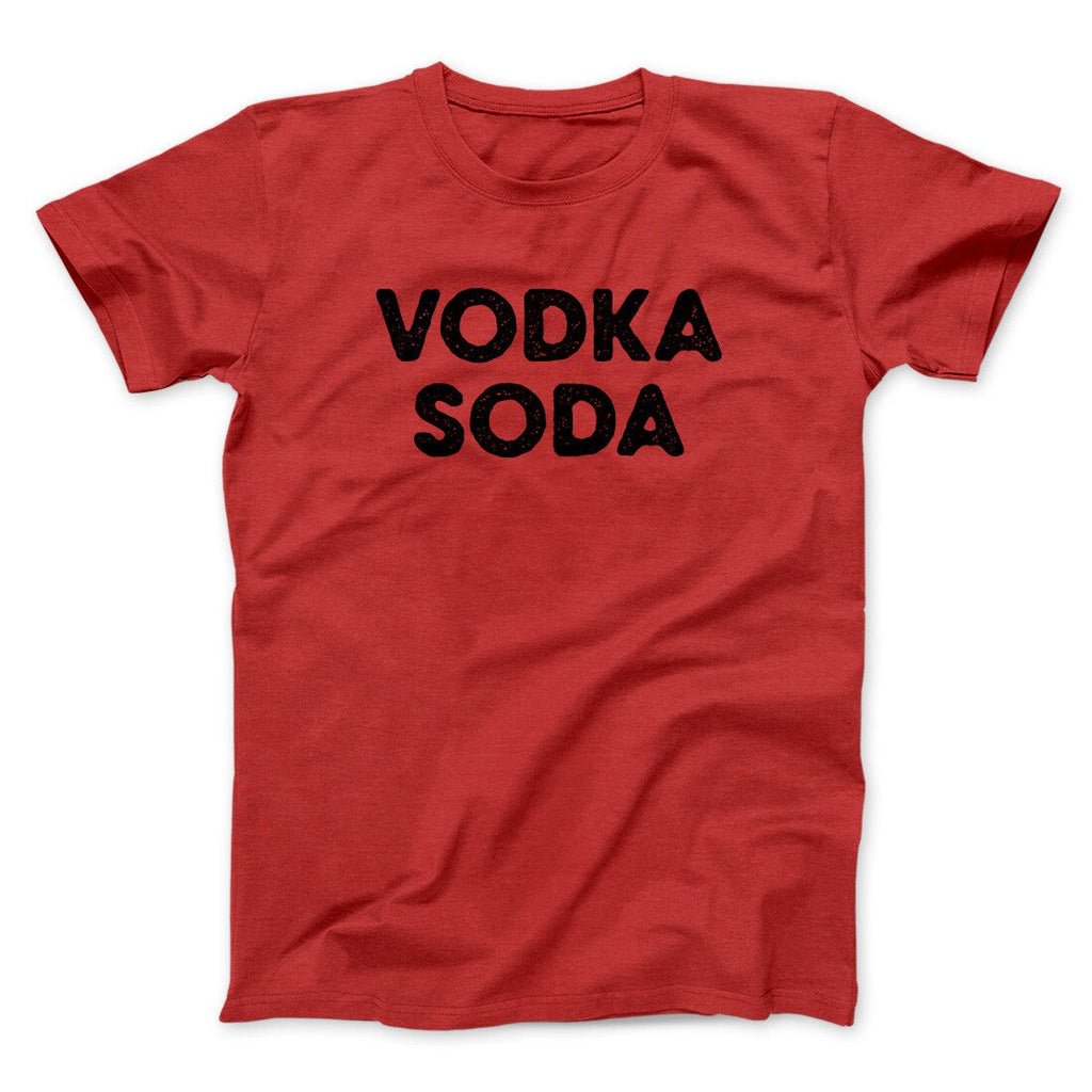Vodka Soda Men/Unisex T-Shirt