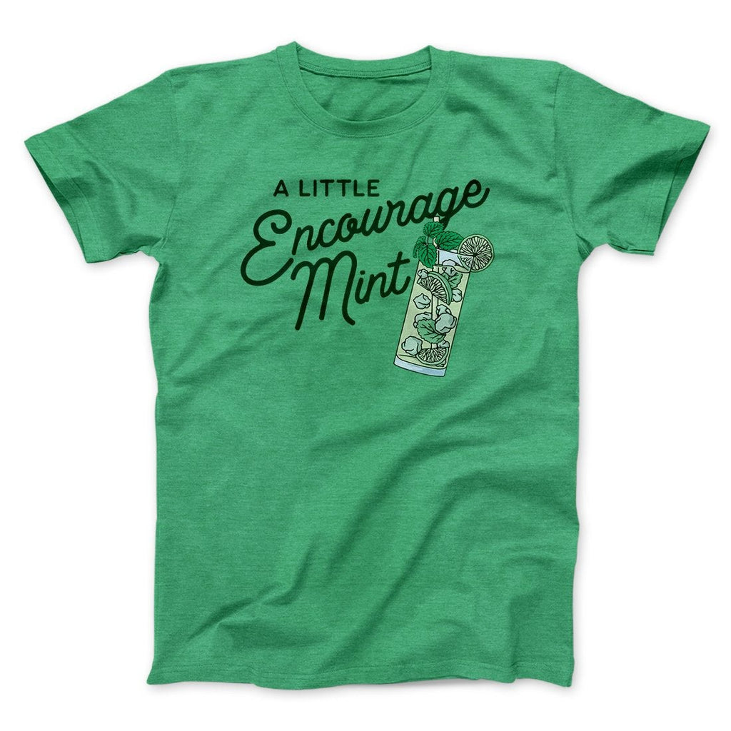 A Little Encourage-Mint Men/Unisex T-Shirt