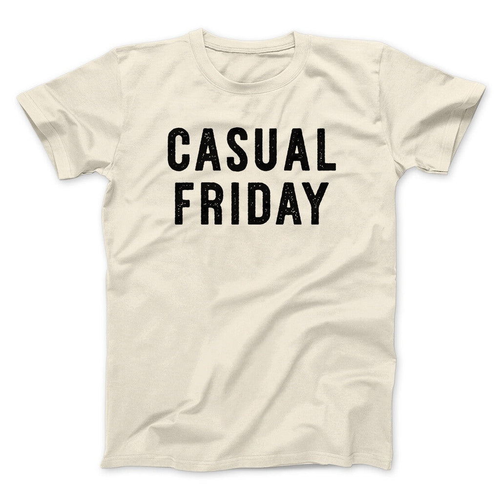 Casual Friday Funny Men/Unisex T-Shirt