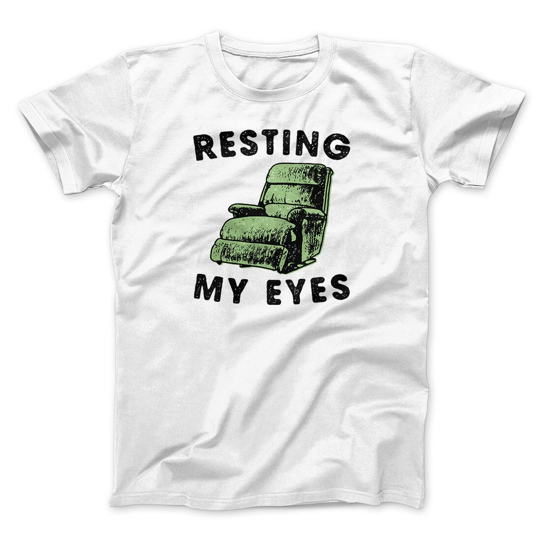 Resting My Eyes Funny Men/Unisex T-Shirt