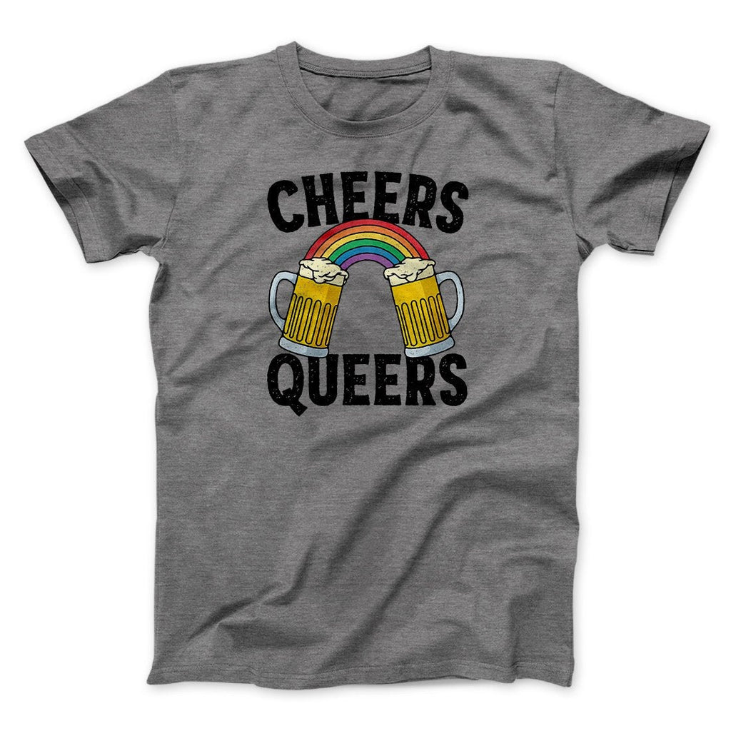 Cheers Queers Men/Unisex T-Shirt