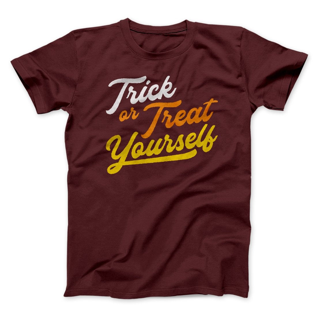 Trick Or Treat Yourself Men/Unisex T-Shirt