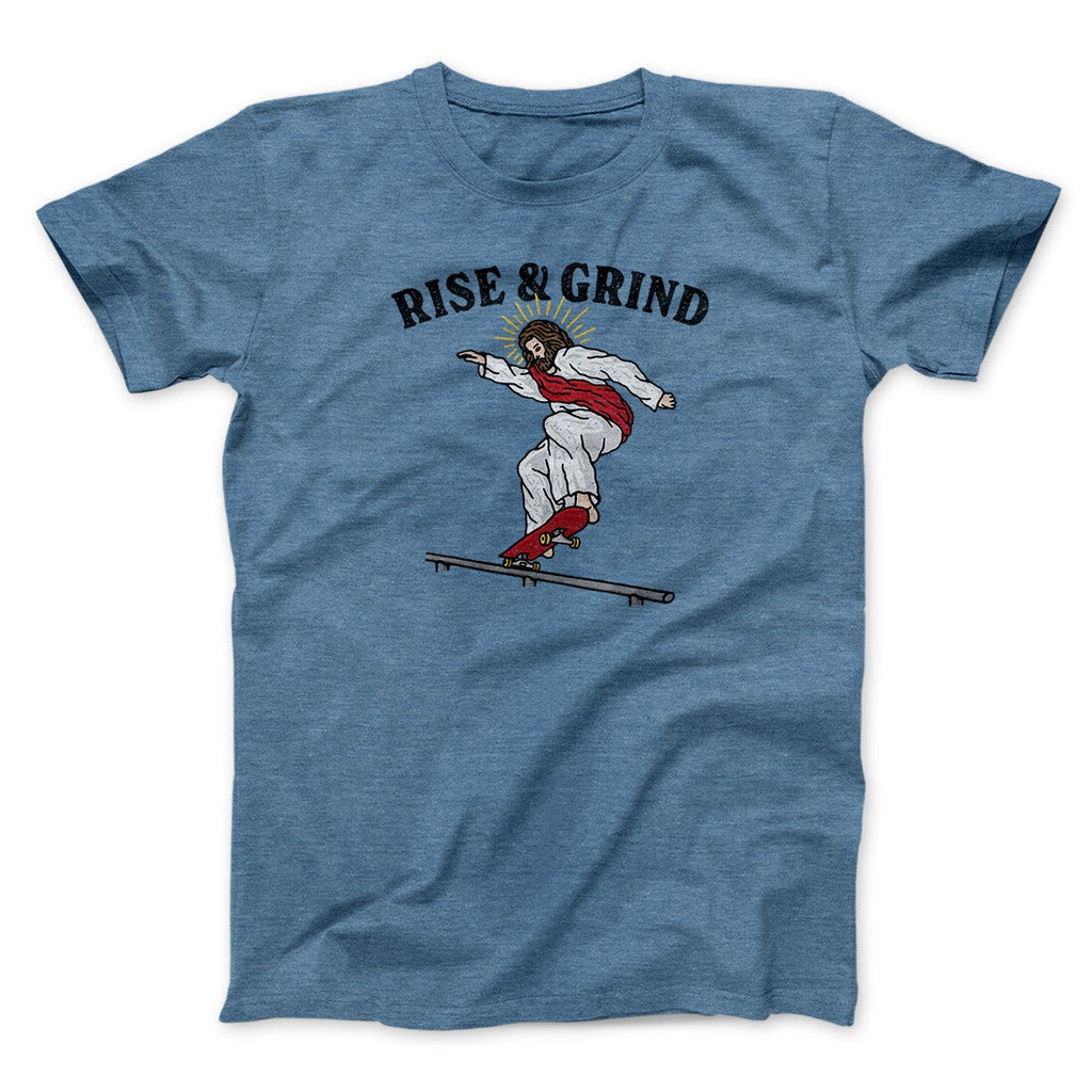 Rise And Grind Men/Unisex T-Shirt