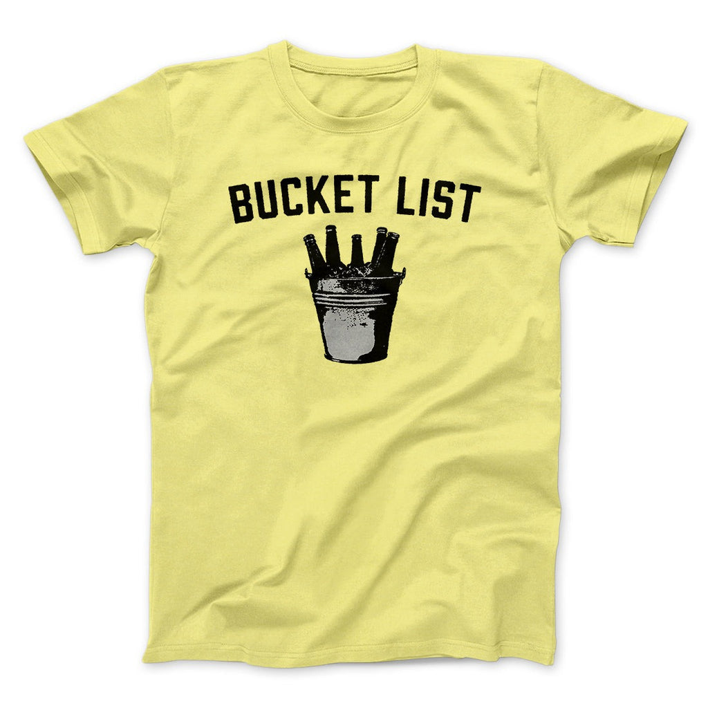 Bucket List Men/Unisex T-Shirt