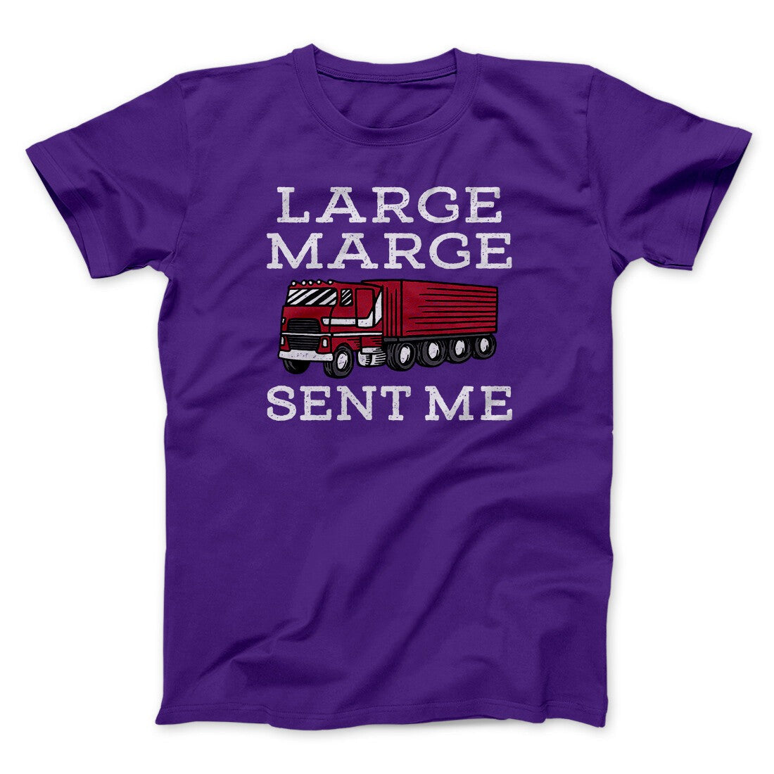 Large Marge Sent Me Funny Movie Men/Unisex T-Shirt