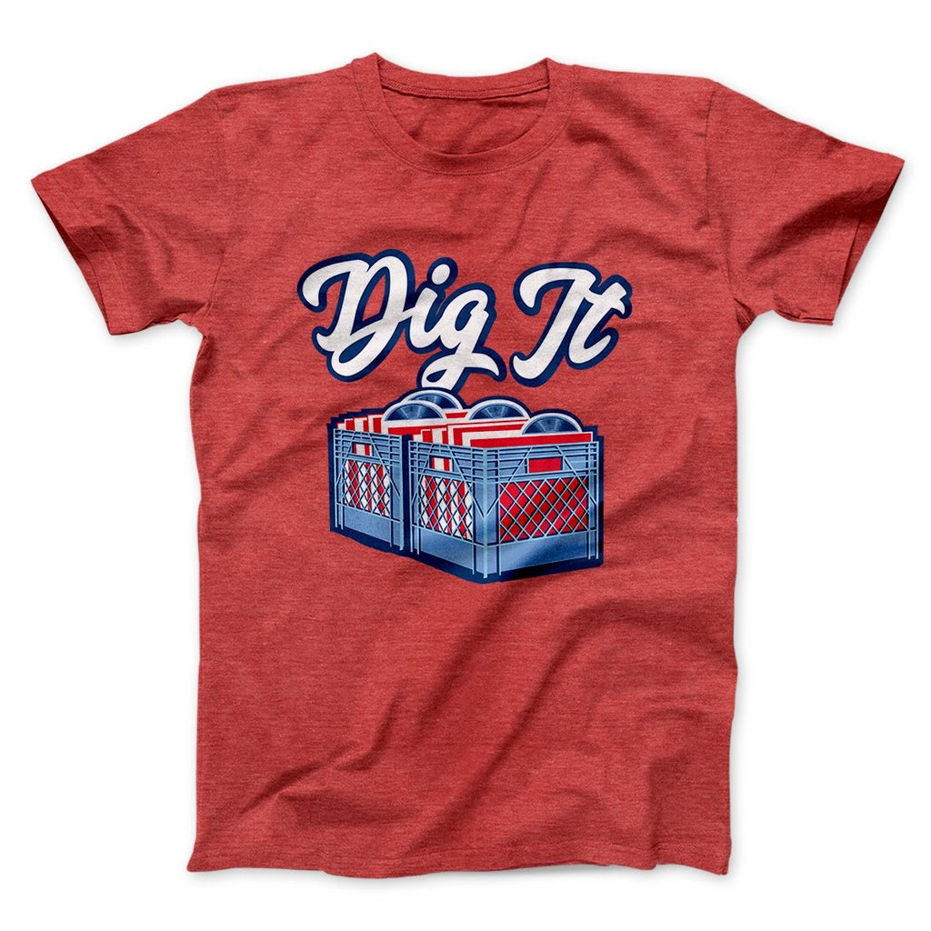 Dig It - Record Crate Men/Unisex T-Shirt