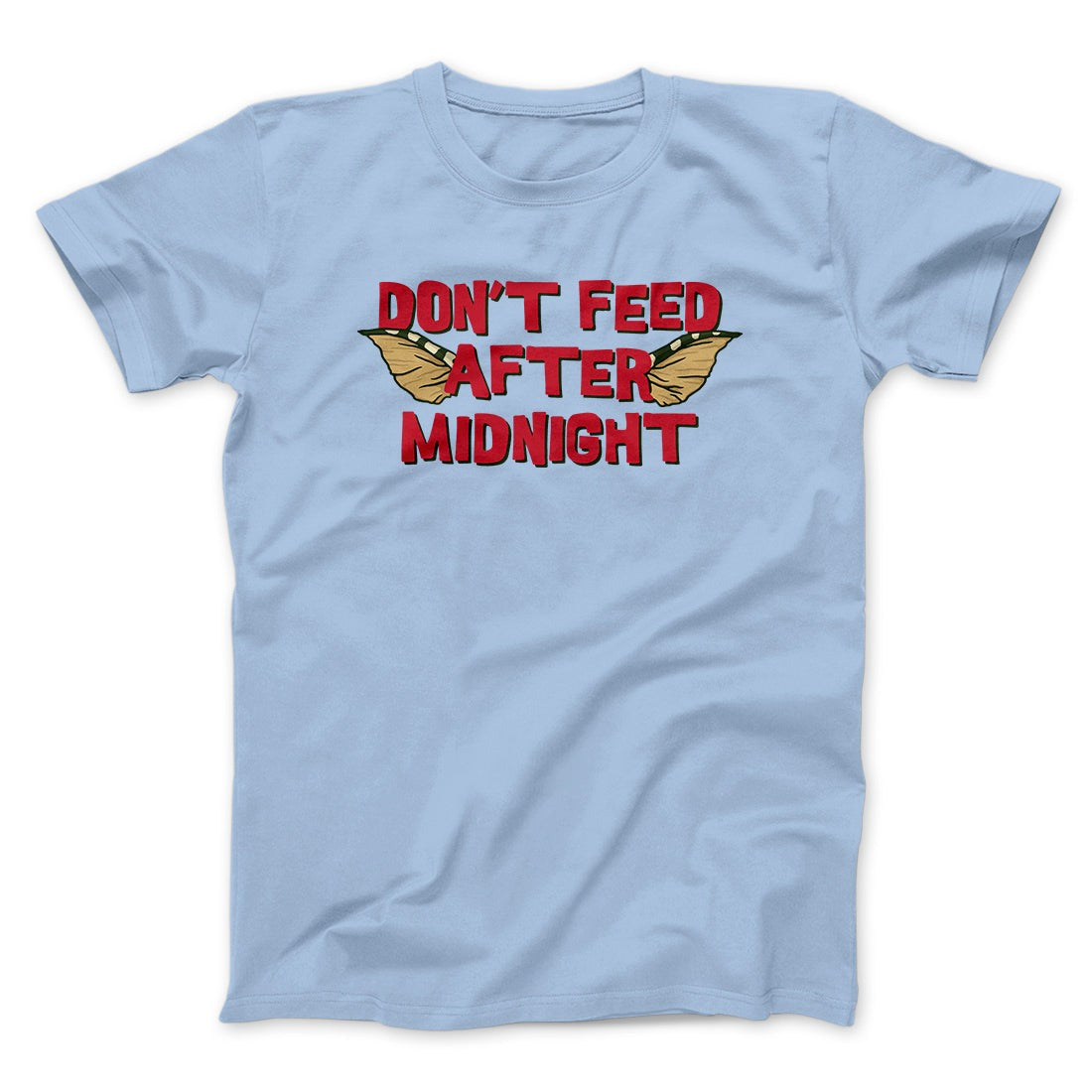 Don't Feed After Midnight Funny Movie Men/Unisex T-Shirt