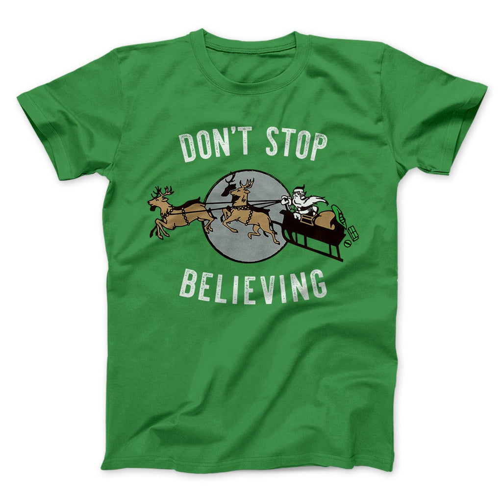 Don't Stop Believing Men/Unisex T-Shirt