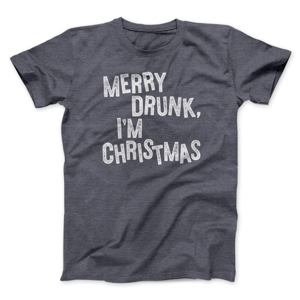 Merry Drunk I'm Christmas Men/Unisex T-Shirt