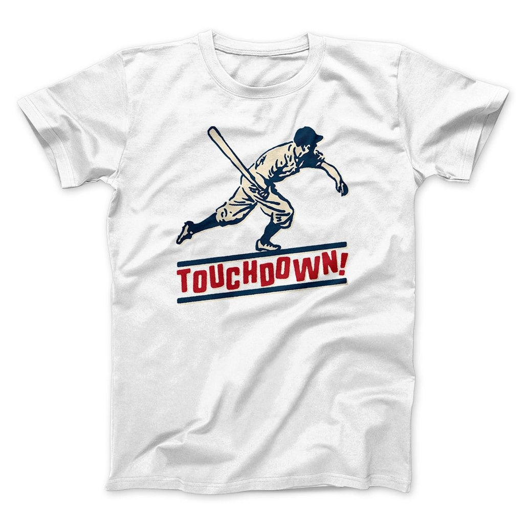 Touchdown! Funny Men/Unisex T-Shirt
