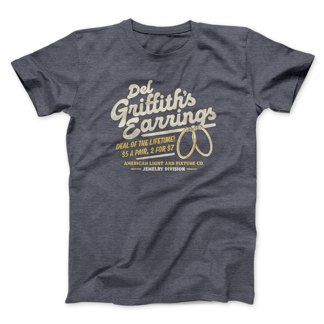 Del Griffith's Earrings Thanksgiving Funny Movie Men/Unisex T-Shirt