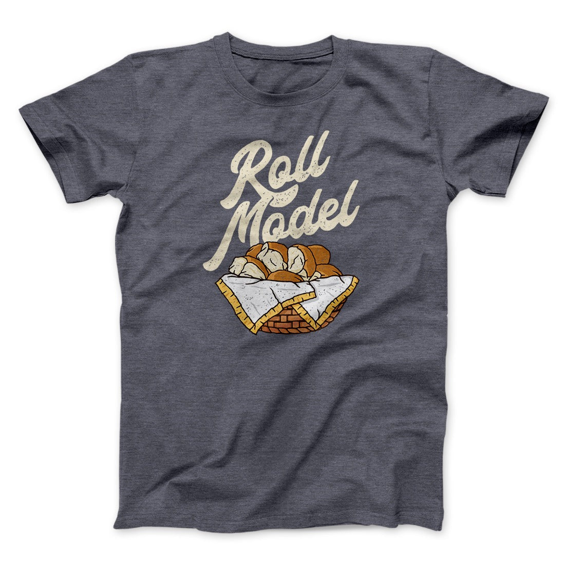 Roll Model Funny Thanksgiving Men/Unisex T-Shirt