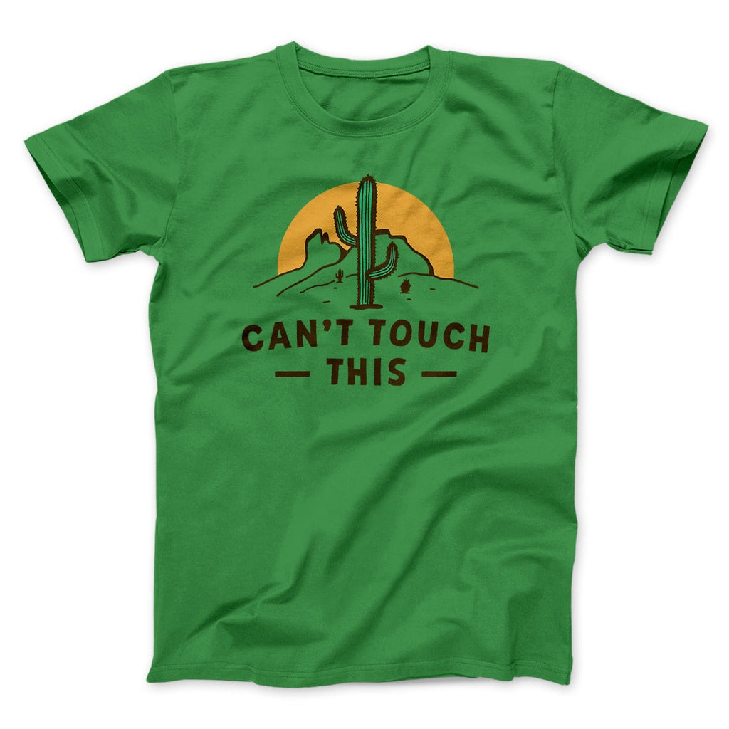 Can't Touch This Funny Men/Unisex T-Shirt