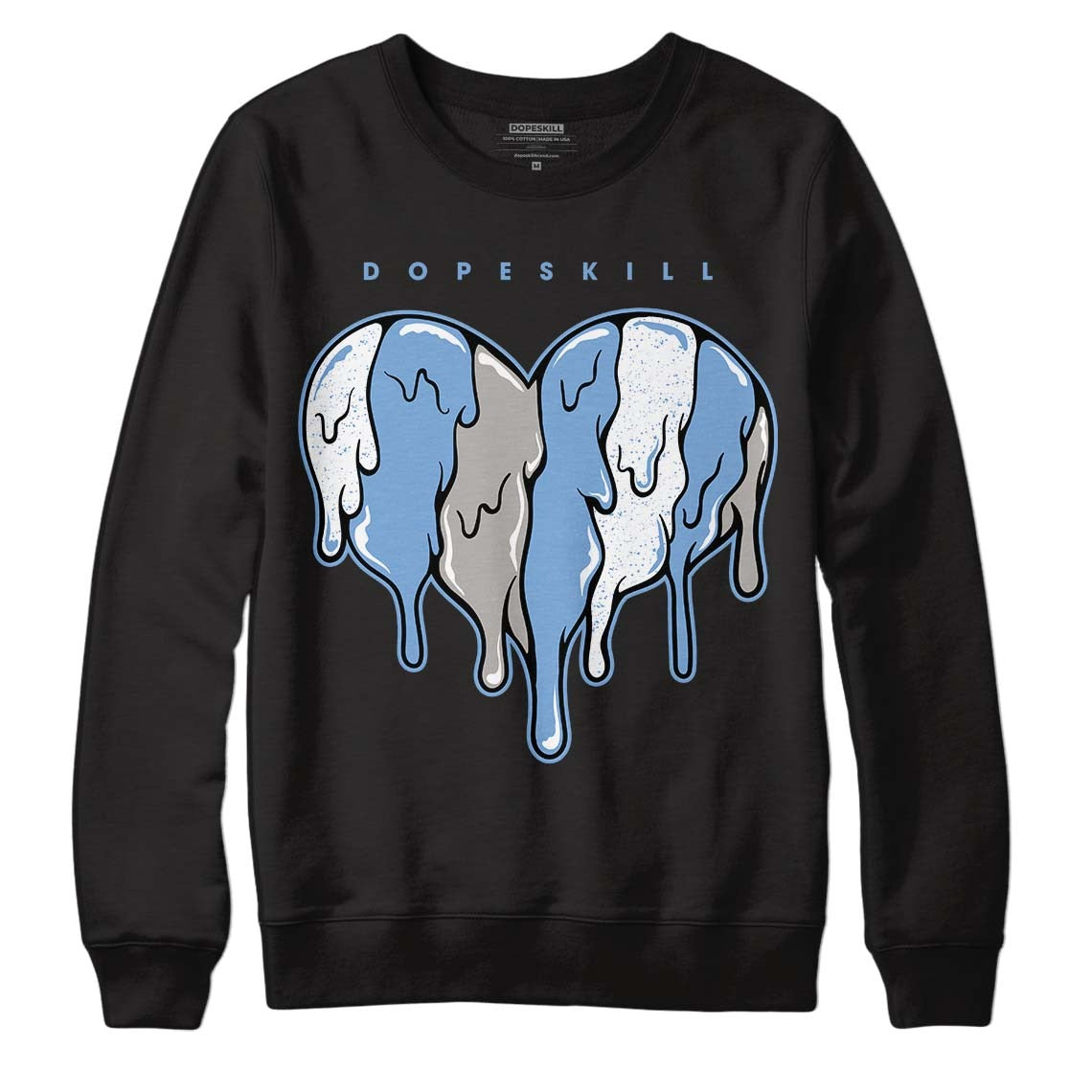 University Blue 5s DopeSkill Sweatshirt Slime Drip Heart Graphic