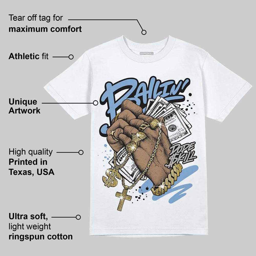 University Blue 5s DopeSkill T-Shirt Always Ballin' Graphic