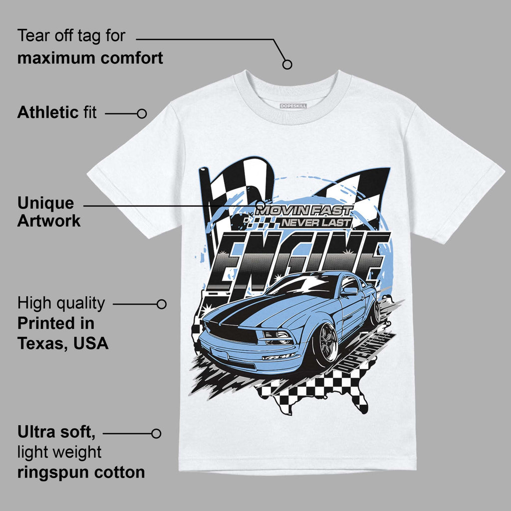 University Blue 5s DopeSkill T-Shirt ENGINE Tshirt Graphic