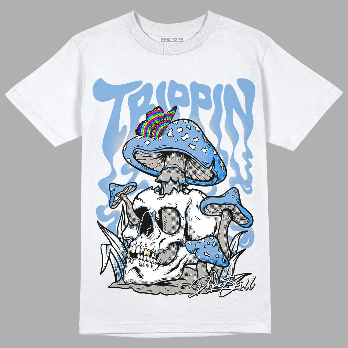 University Blue 5s DopeSkill T-Shirt Trippin Graphic