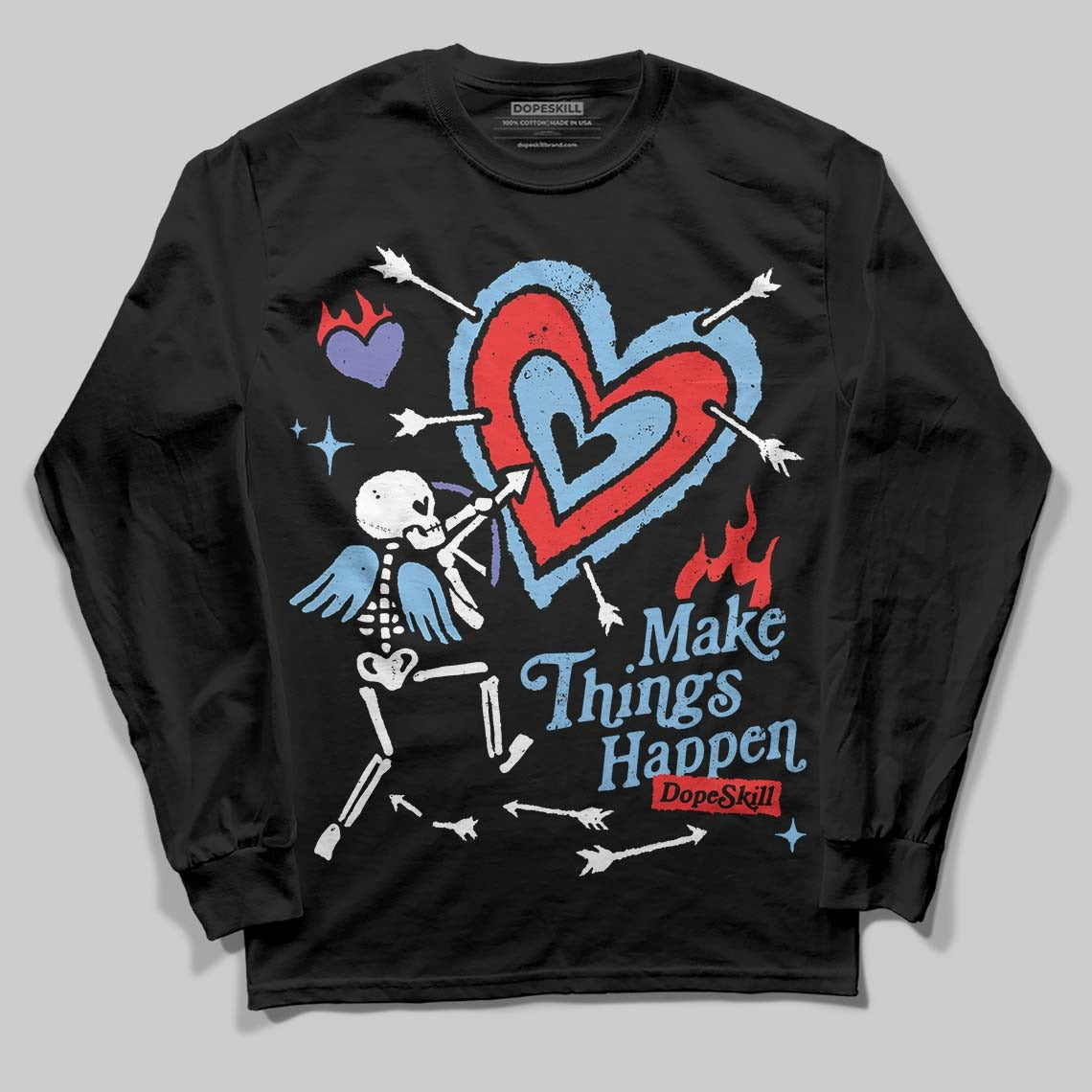 University Blue Collection DopeSkill Long Sleeve T-Shirt Make Things Happen Graphic