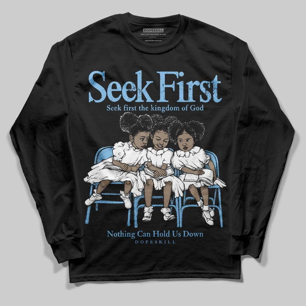 University Blue Collection DopeSkill Long Sleeve T-Shirt New Seek First Graphic