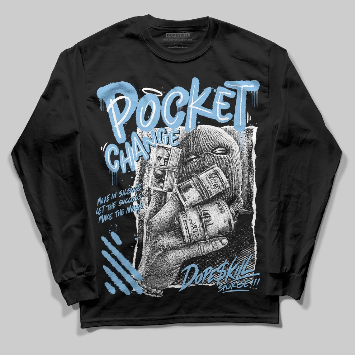 University Blue Collection DopeSkill Long Sleeve T-Shirt Pocket Change Graphic