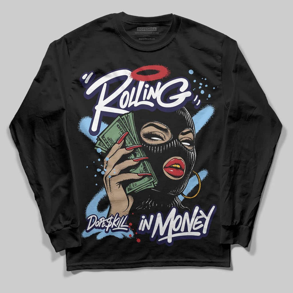 University Blue Collection DopeSkill Long Sleeve T-Shirt Rolling in Money Graphic