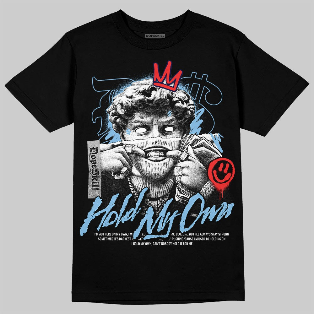 University Blue Collection DopeSkill T-Shirt In My Way Graphic