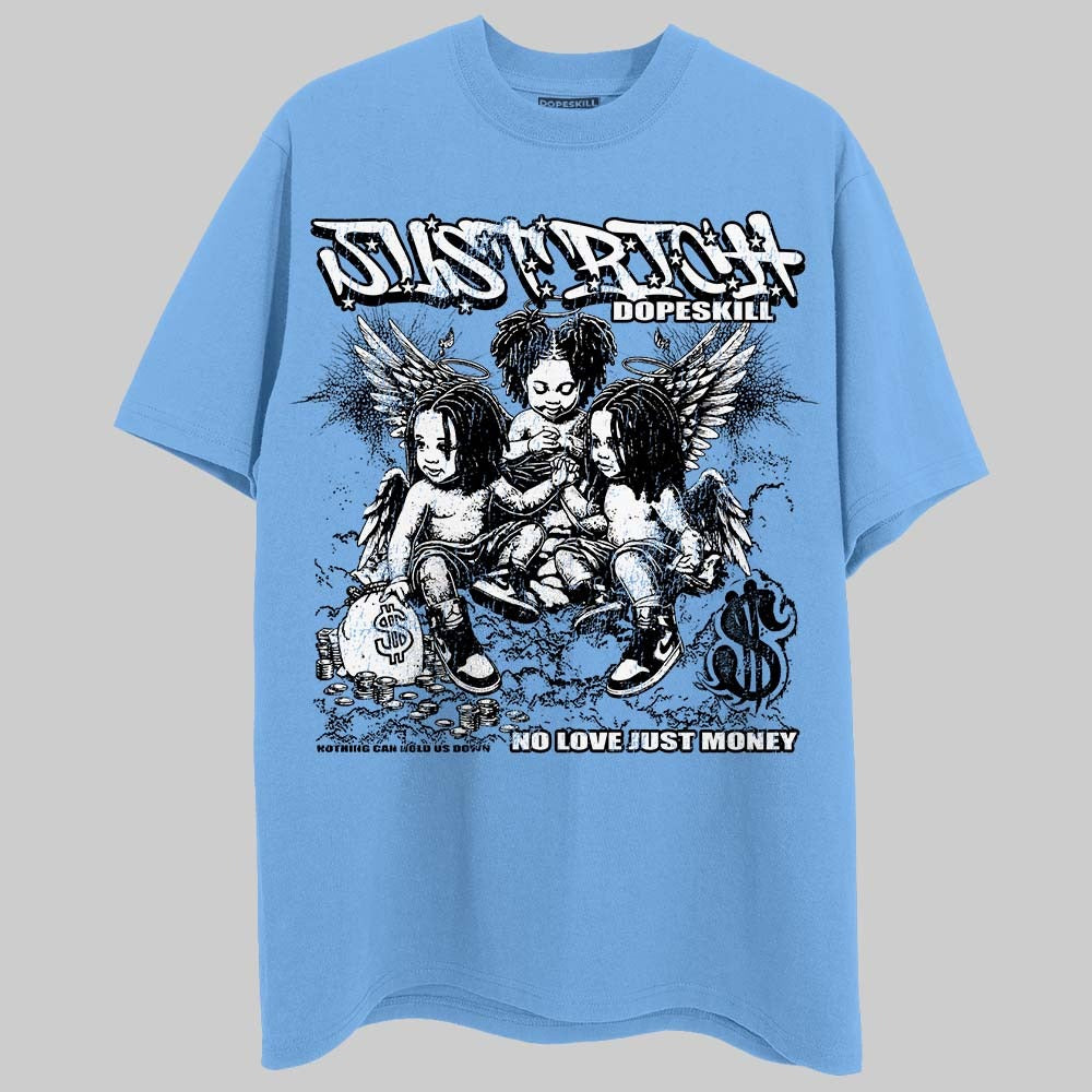 University Blue Collection DopeSkill T-Shirt Just Rich Graphic