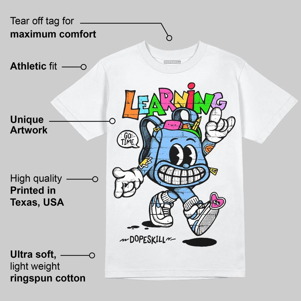 University Blue Collection DopeSkill T-Shirt Learning Graphic