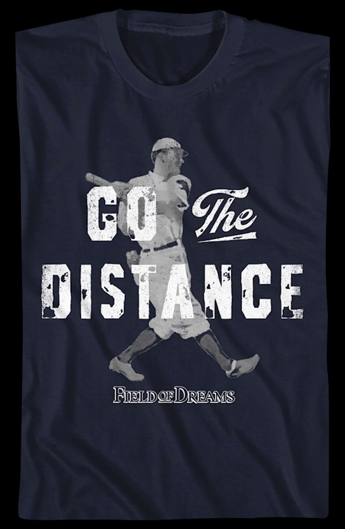 Vintage Go The Distance Field Of Dreams T-Shirt